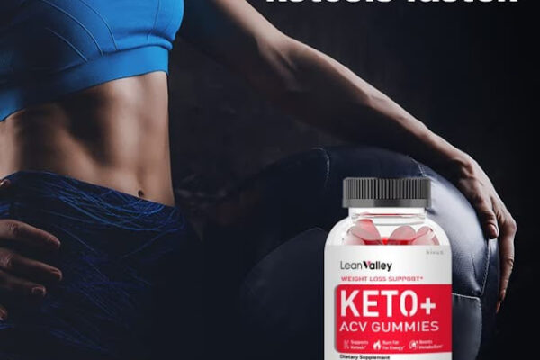 Lean Valley Keto Gummies / Shark Tank / Updated, Ingredients, Side Effects Is It Scam Or Trusted?